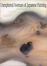 Cover of: Unexplored Avenues of Japanese Painting: The Hakutakuan Collection