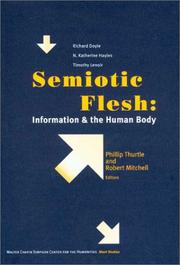 Cover of: Semiotic Flesh: Information and the Human Body (Short Studies from the Walter Chapin Simpson Center for the Humanities)