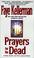 Cover of: Prayers for the Dead