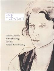 Cover of: Eye Contact by National Portrait Gallery (Smithsonian Institution), Bernard Reilly, Wendy Wick Reaves, Fla.) Naples Museum of Art (Naples