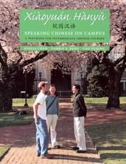 Cover of: Xiaoyuan Hanyu: Speaking Chinese on Campus  | Carrie E. Reed