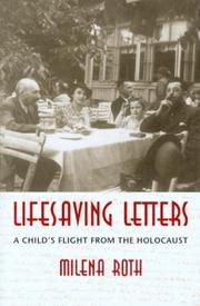 Cover of: Lifesaving letters: a child's flight from the Holocaust