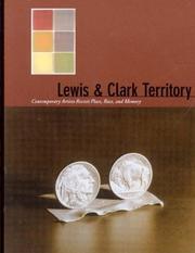 Cover of: Lewis & Clark Territory: Contemporary Artists Revisit Place, Race, and Memory