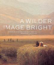 Cover of: Wilder Image Bright: Hudson River School Paintings From The Manoogian Collection