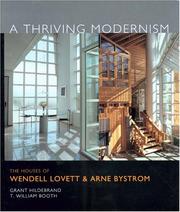 Cover of: A Thriving Modernism by Grant Hildebrand, T. William Booth