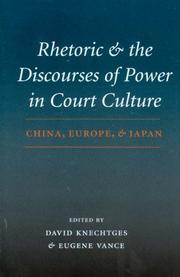Cover of: Rhetoric And The Discourses Of Power In Court Culture | 