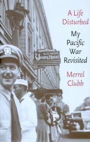 Cover of: A life disturbed by Merrel Clubb