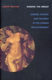 Cover of: Missing the breast: gender instability in the German Enlightenment