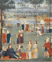 Cover of: The City's Pleasures: Istanbul in the Eighteenth Century (Publications on the Near East, University of Washington)