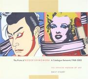 Cover of: The Prints of Roger Shimomura: A Catalogue Raisonne, 1968-2005 (Jacob Lawrence Series on American Artists)