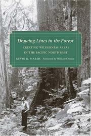 Drawing lines in the forest by Kevin R. Marsh
