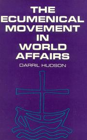 Cover of: The ecumenical movement in world affairs.