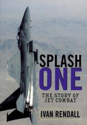 Cover of: Splash One : The Story of Jet Combat