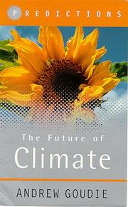 Cover of: The Future of Climate by Andrew Goudie