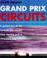 Cover of: Grand Prix Circuits