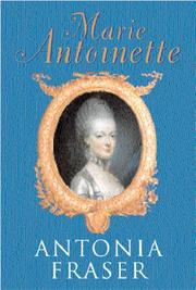 Cover of: Marie Antoinette by Antonia Fraser