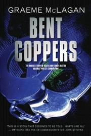 Cover of: Bent Coppers by Graeme McLagan