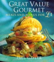 Cover of: Great value gourmet by Paul Gayler