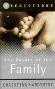 Cover of: The Future of the Family (Predictions)