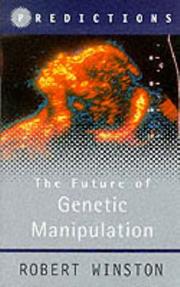 Cover of: Genetic manipulation