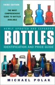 Cover of: Bottles: Identification and Price Guide, 3e (Bottles: Identification and Price Guide)