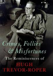 Cover of: Crimes, Follies & Misfortunes