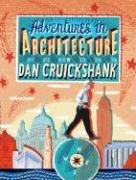 Cover of: Adventures in Architecture by Dan Cruickshank