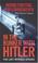 Cover of: In the Bunker with Hitler