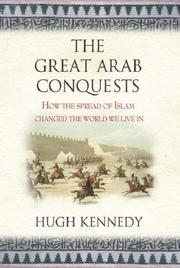 Cover of: The Great Arab Conquests