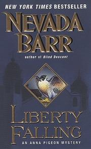 Cover of: Liberty Falling (Anna Pigeon Mysteries) by Nevada Barr