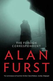 Cover of: THE FOREIGN CORRESPONDENT