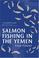 Cover of: Salmon Fishing in the Yemen