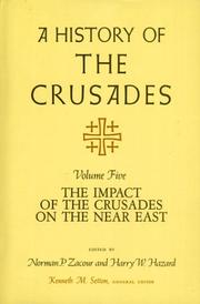 Cover of: A History of the Crusades, Volume V: The Impact of the Crusader States on the Near East (History of the Crusades)