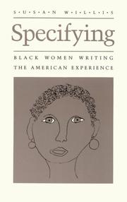 Cover of: Specifying: Black Women Writing the American Experience (Wisconsin Project on American Writers)