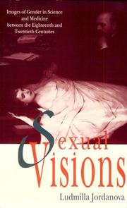 Cover of: Sexual Visions: Images of Gender in Science and Medicine Between the Eighteenth and Twentieth Centuries (Science and Literature Series)