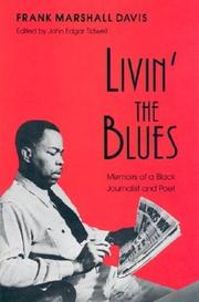 Cover of: Livin' the blues by Frank Marshall Davis
