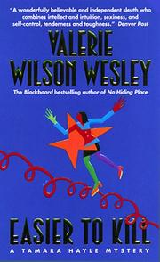 Cover of: Easier to Kill (Tamara Hayle Mystery) by Valerie Wilson-Wesley