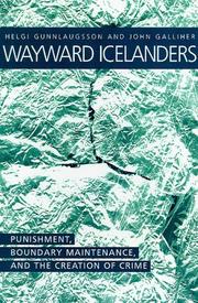 Cover of: Wayward Icelanders by Helgi Gunnlaugsson, John F. Galliher