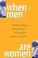 Cover of: When Men Are Women