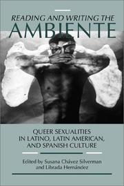Cover of: Reading and Writing the Ambiente:  Queer Sexualities in Latino, Latin American, and Spanish Culture