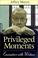 Cover of: Privileged Moments