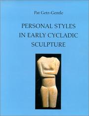 Personal Styles in Early Cycladic Sculpture (Wisconsin Studies in Classics) by Pat Getz-Gentle