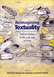 Cover of: Reimagining Textuality: Textual Studies in the Late Age of Print