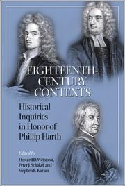 Cover of: Eighteenth-Century Contexts: Historical Inquiries in Honor of Phillip Harth