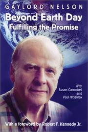 Cover of: Beyond Earth Day by Gaylord Nelson, Susan M. Campbell, Paul A. Wozniak
