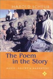 Cover of: The Poem in the Story: Music, Poetry, and Narrative
