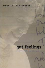 Gut feelings by Merrill Joan Gerber