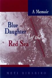 Cover of: Blue daughter of the Red Sea by Meti Birabiro