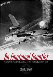 An emotional gauntlet by Stuart J. Wright