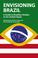 Cover of: Envisioning Brazil